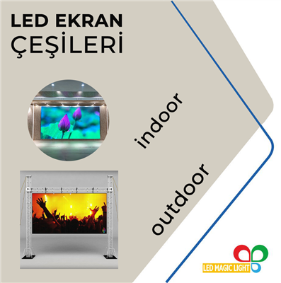 Led Ekran Çeşitleri